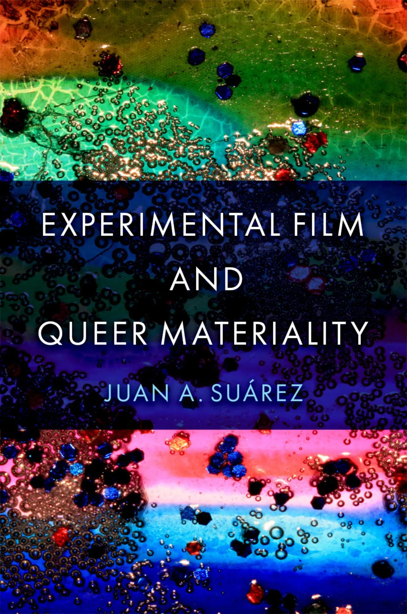 Cover: 9780197773802 | Experimental Film and Queer Materiality | Juan A Suárez | Taschenbuch