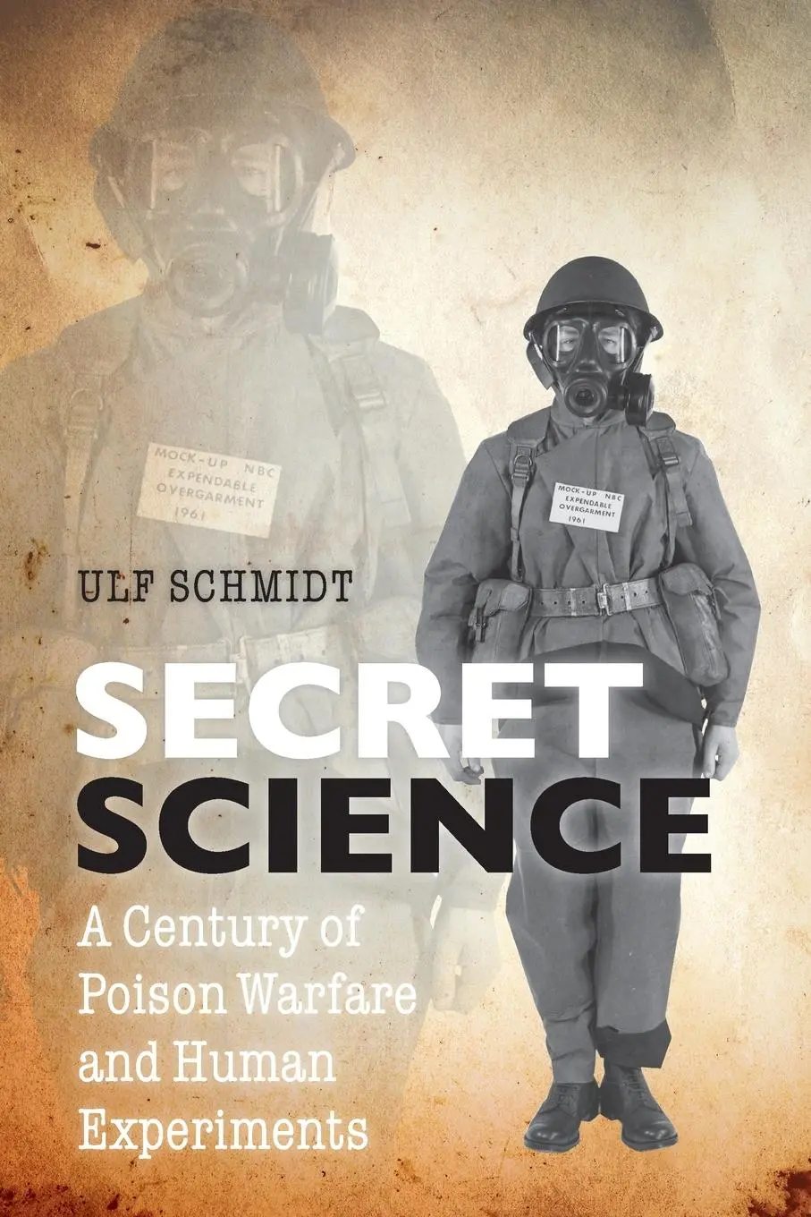 Cover: 9780198833802 | Secret Science | A Century of Poison Warfare and Human Experiments