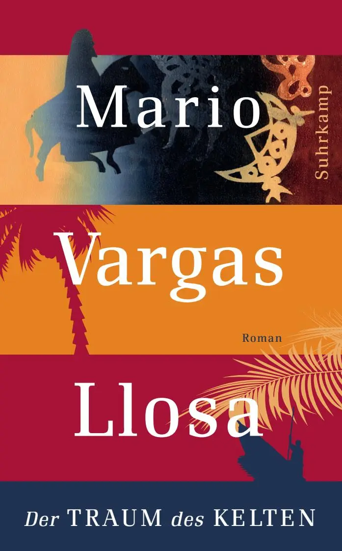 Cover: 9783518463802 | Der Traum des Kelten | Mario Vargas Llosa | Taschenbuch | 447 S.