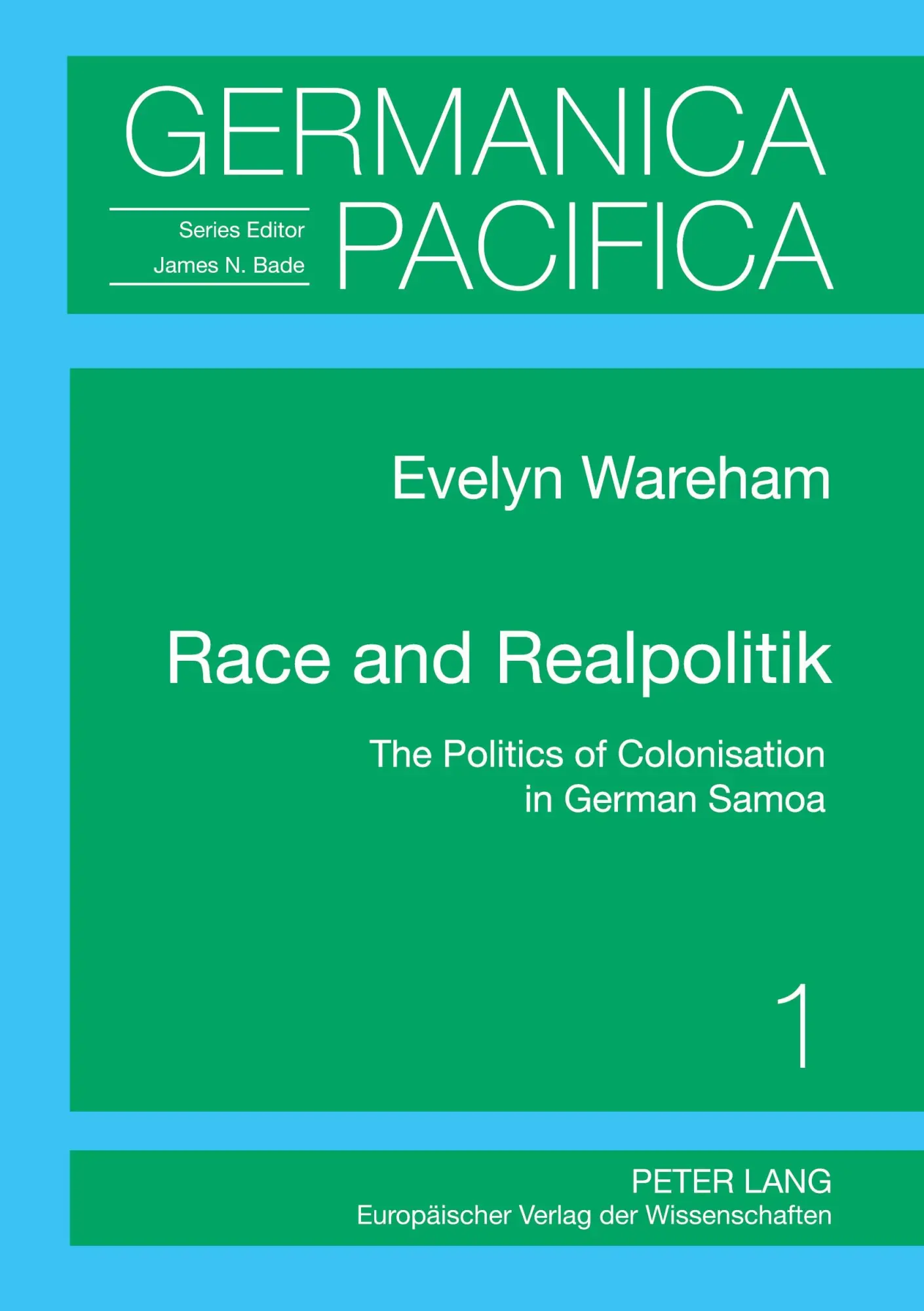 Cover: 9783631393802 | Race and Realpolitik | The Politics of Colonisation in German Samoa