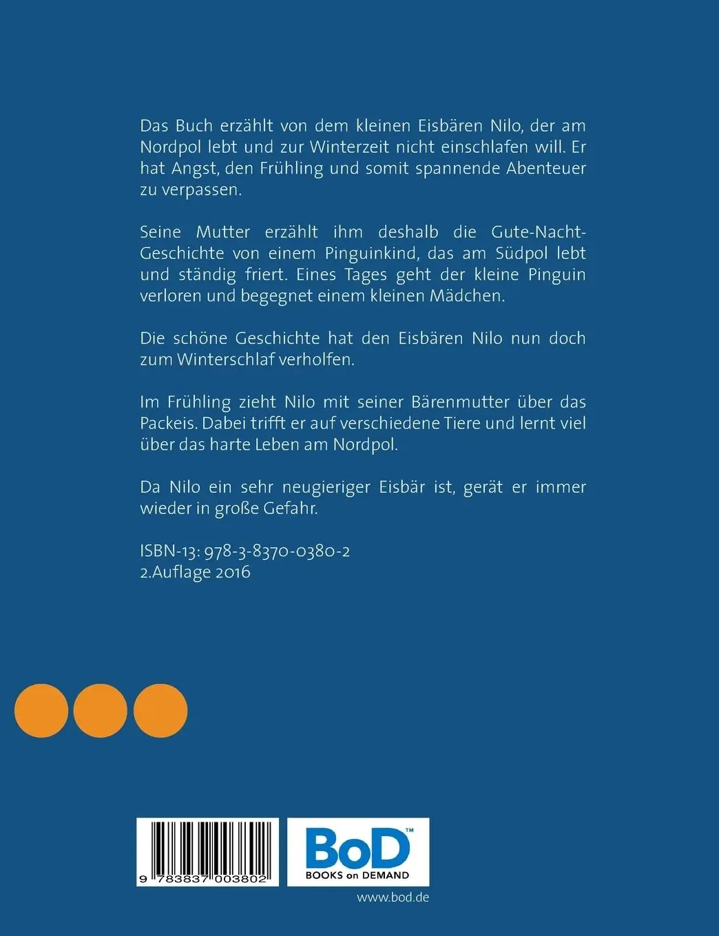 Rückseite: 9783837003802 | Nilo der kleine Eisbär | Nina Pieper | Taschenbuch | 56 S. | Deutsch