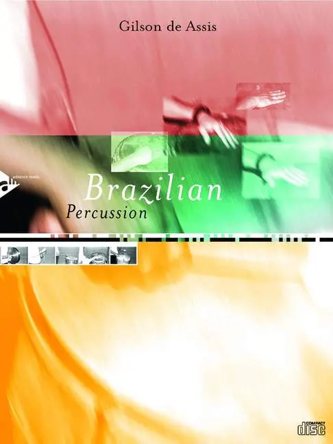 Cover: 9783892213802 | Brazilian Percussion | Percussion. Lehrbuch. | Gilson de Assis | Buch