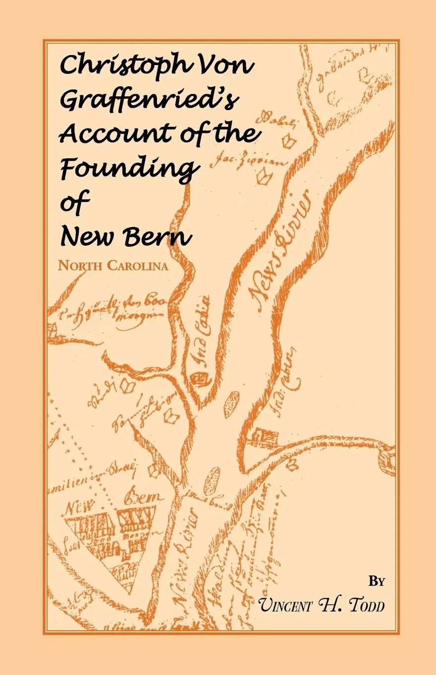 Cover: 9780788413902 | Christoph Von Graffenried's Account of the Founding of New Bern...