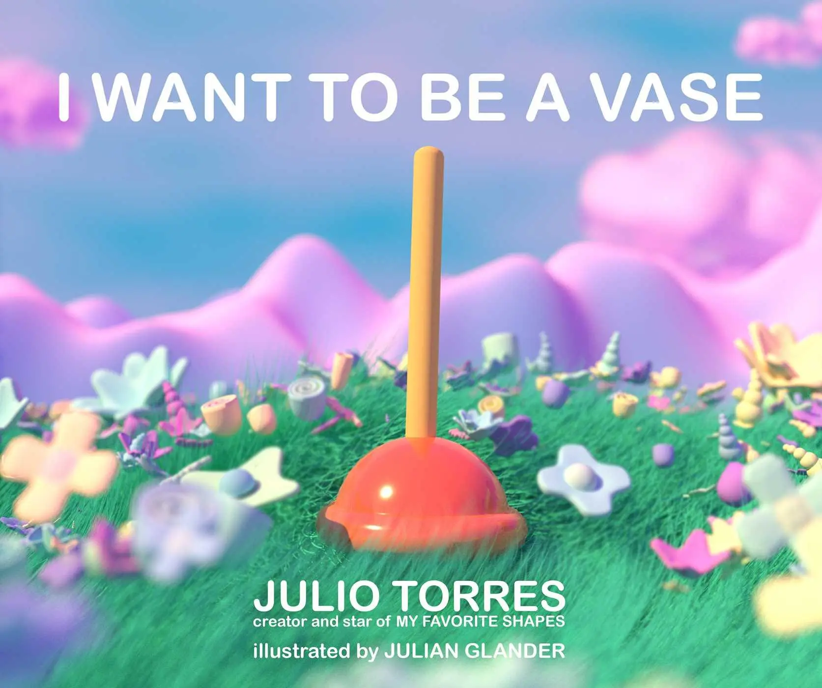 Cover: 9781534493902 | I Want to Be a Vase | Julio Torres | Buch | Gebunden | Englisch | 2022