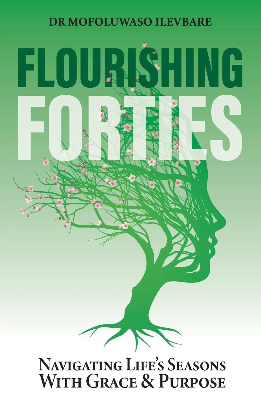 Cover: 9781763703902 | Flourising Forties | Navigating life's seasons with grace and purpose