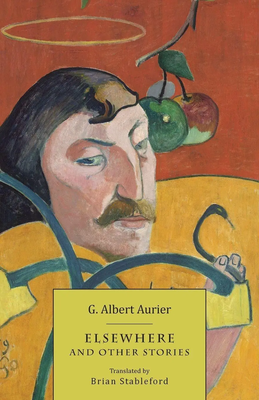 Cover: 9781943813902 | Elsewhere and Other Stories | G. Albert Aurier (u. a.) | Taschenbuch
