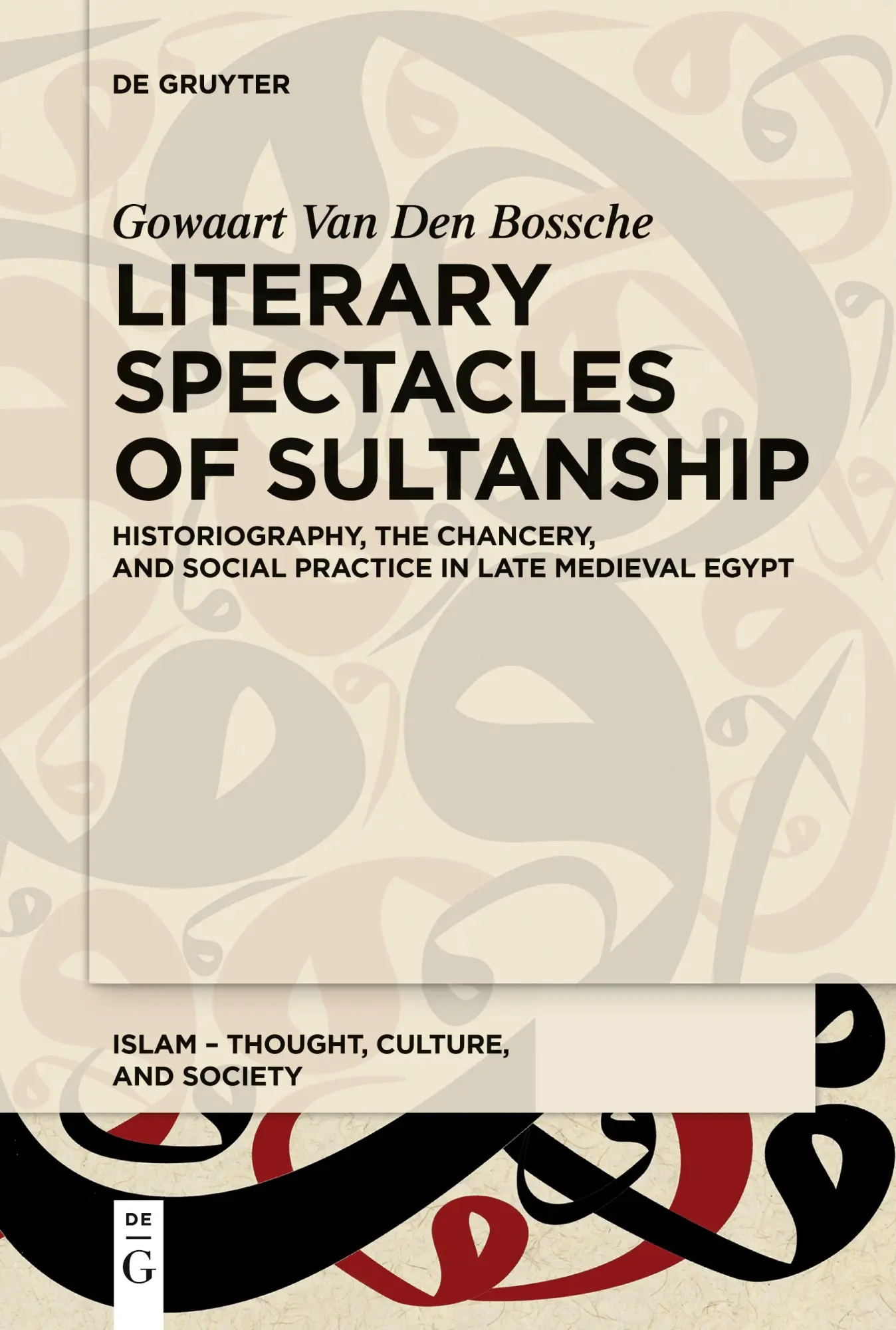 Cover: 9783112213902 | Literary Spectacles of Sultanship | Gowaart van den Bossche | Buch