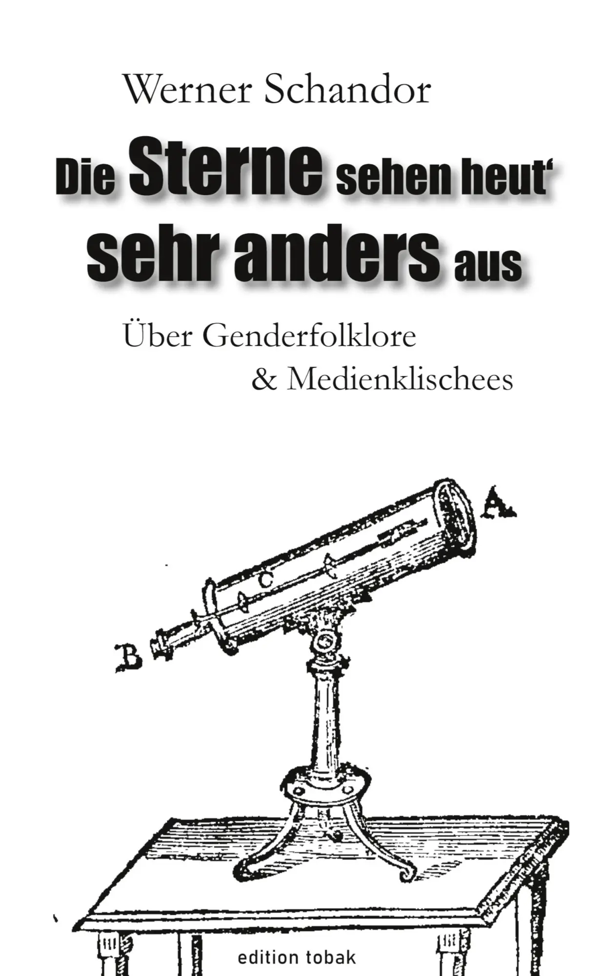 Cover: 9783384573902 | Die Sterne sehen heut' sehr anders aus | Werner Schandor | Taschenbuch