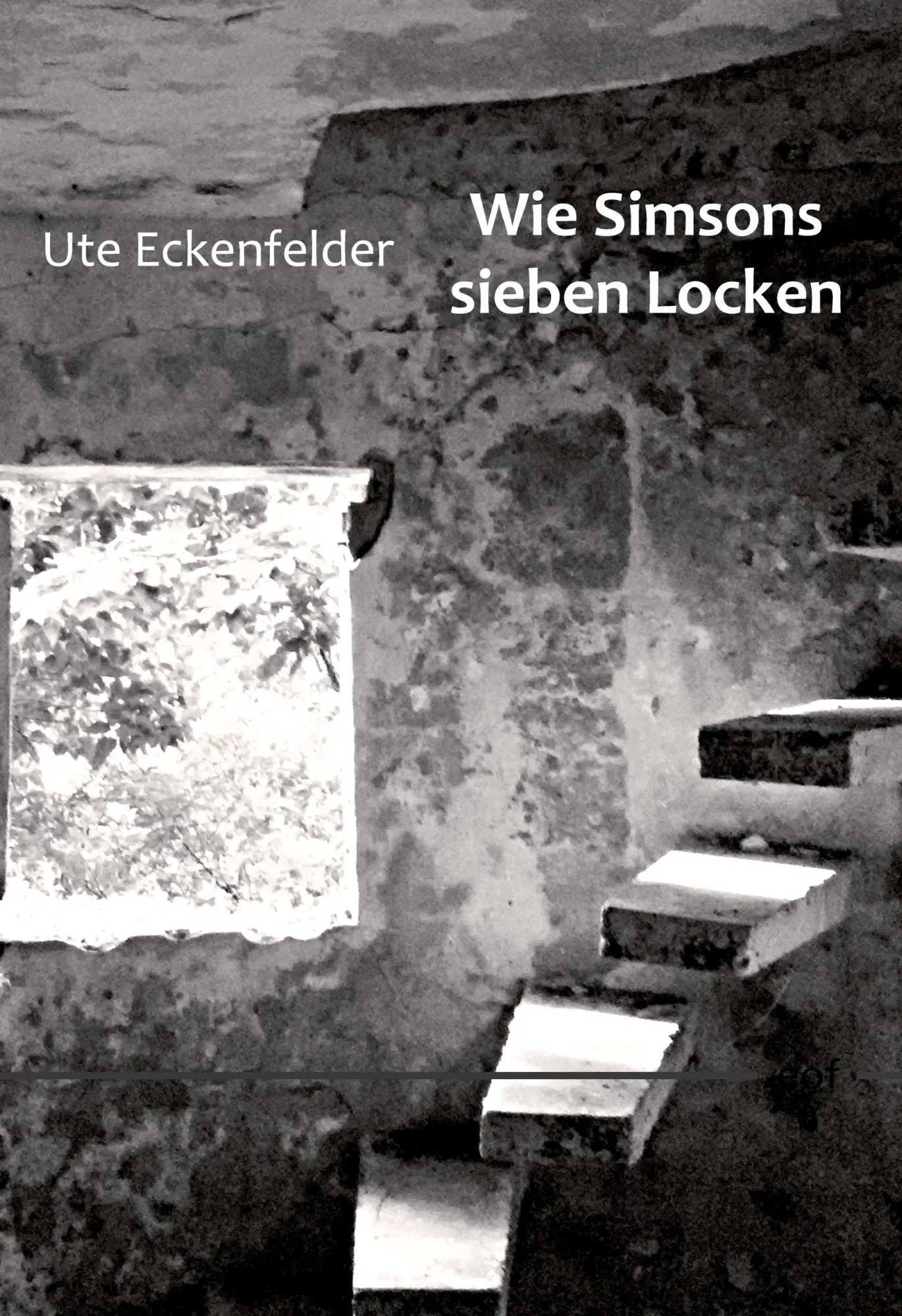 Cover: 9783753463902 | Wie Simsons sieben Locken | Gedichte | Ute Eckenfelder | Buch | 148 S.