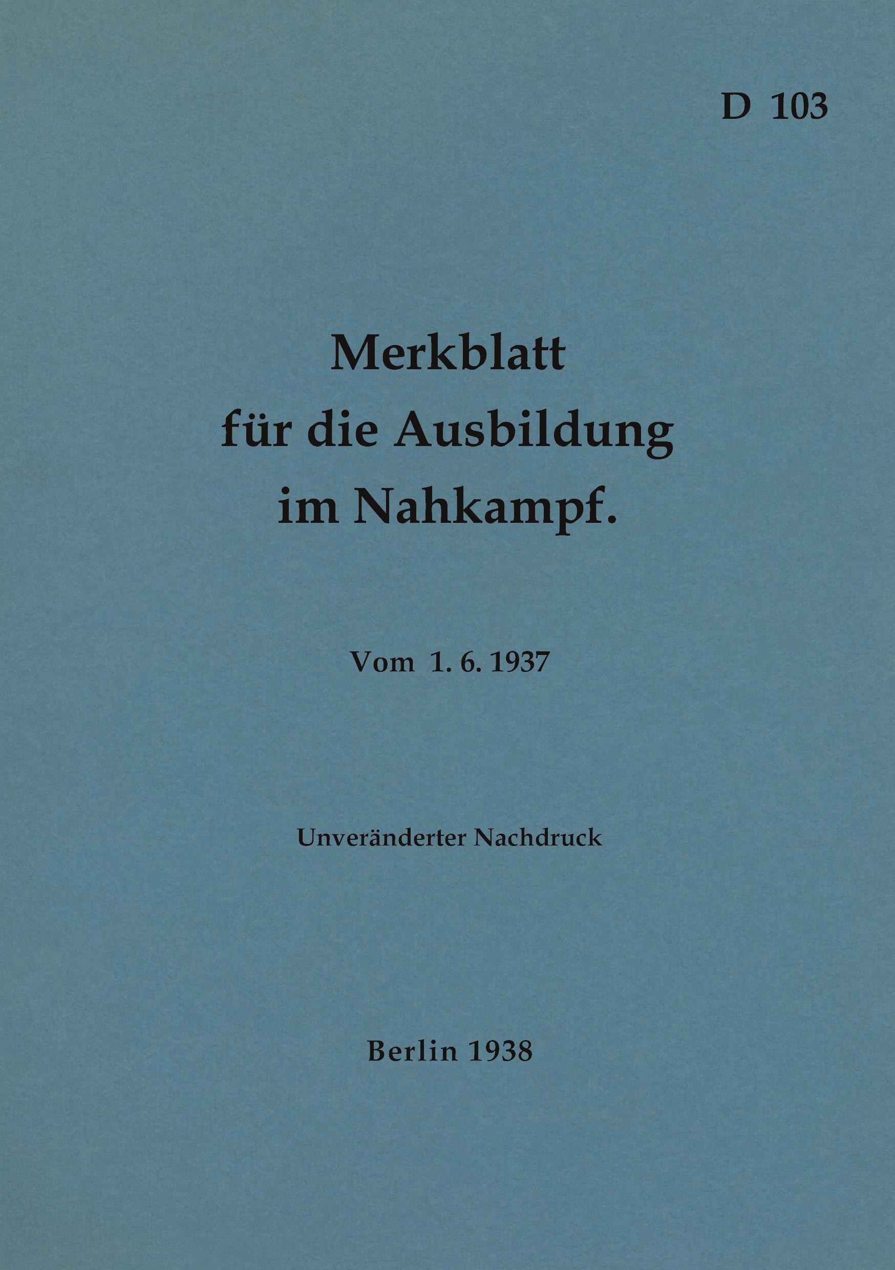 Cover: 9783757803902 | D 103 Merkblatt für die Ausbildung im Nahkampf | Thomas Heise | Buch