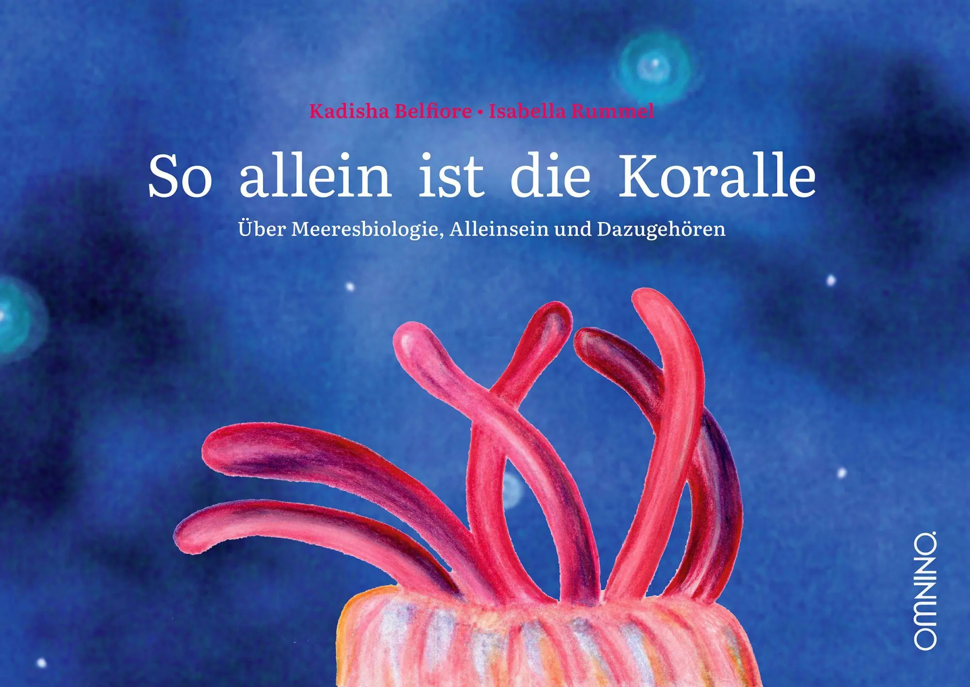 Cover: 9783958943902 | So allein ist die Koralle | Kadisha Belfiore | Taschenbuch | 44 S.