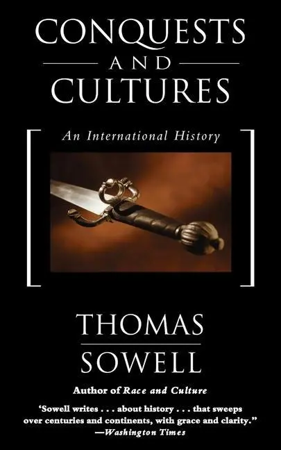 Cover: 9780465014002 | Conquests and Cultures | An International History | Thomas Sowell