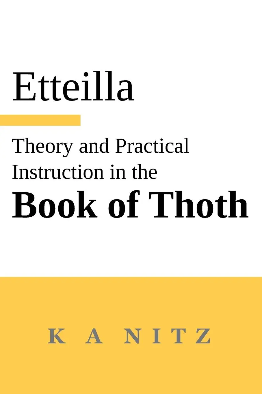 Cover: 9780473624002 | Theory and Practical Instruction on the Book of Thoth | Alliette