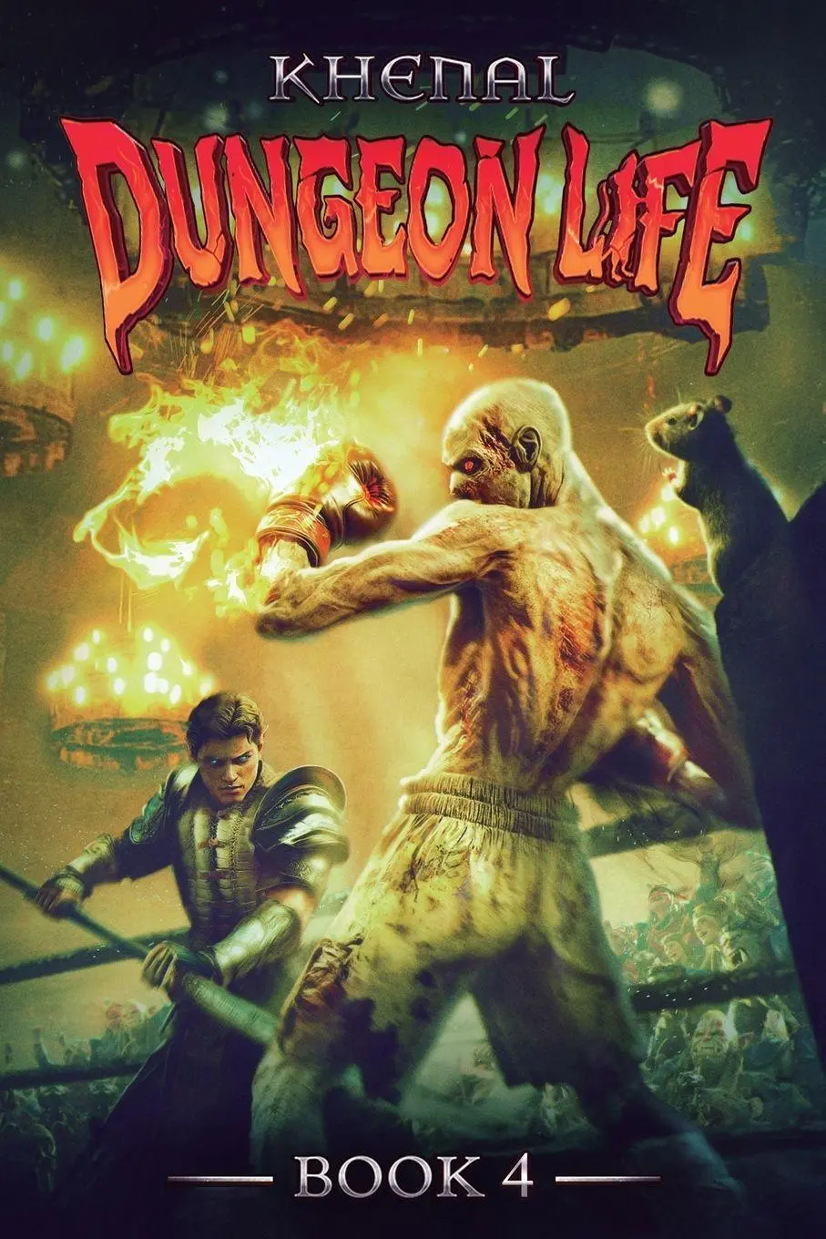 Cover: 9781039454002 | Dungeon Life 4 | An Isekai LitRPG | Khenal | Taschenbuch | Englisch
