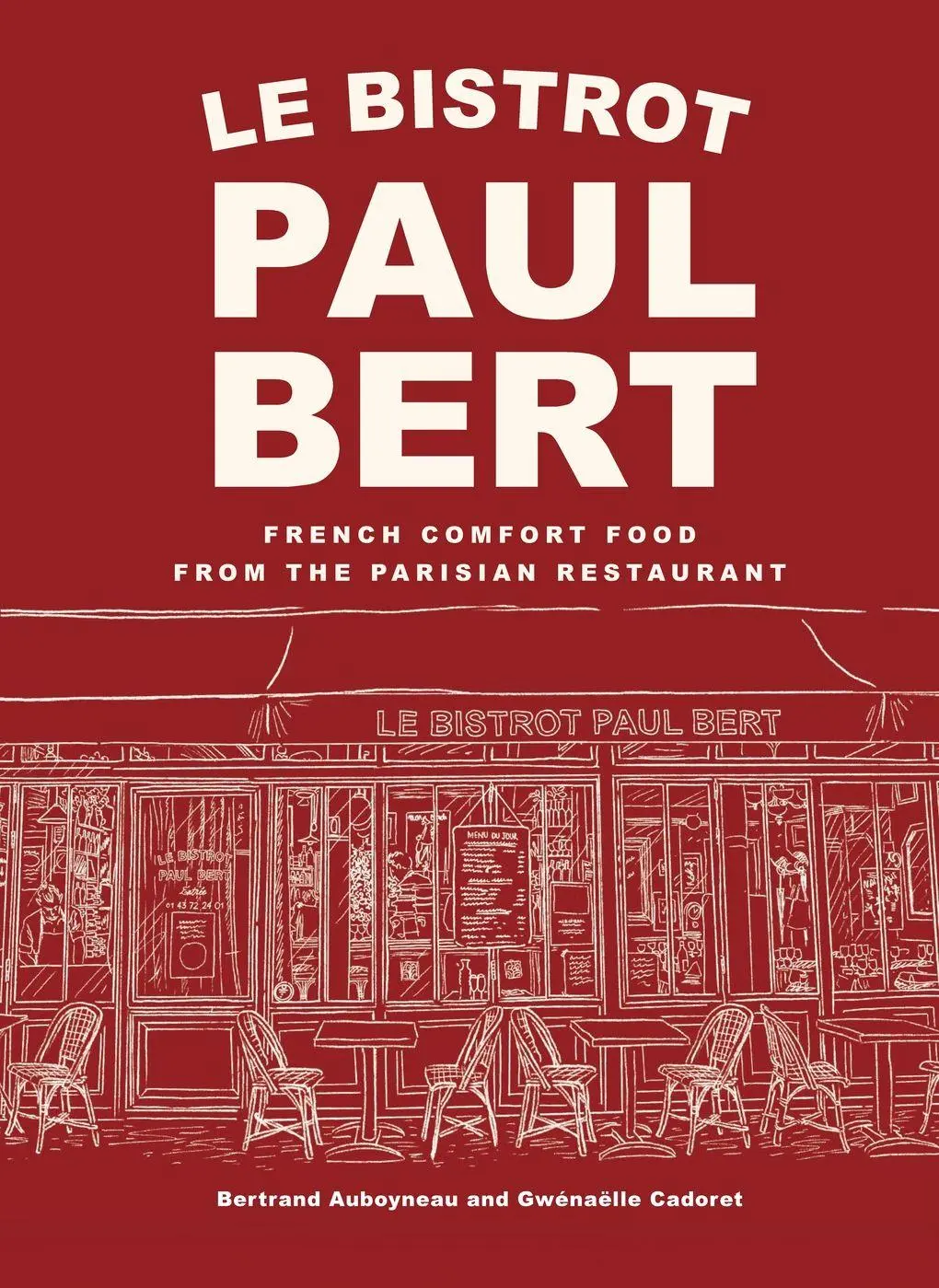 Cover: 9781419784002 | Le Bistrot Paul Bert: | Bertrand Auboyneau | Buch | Englisch | 2025