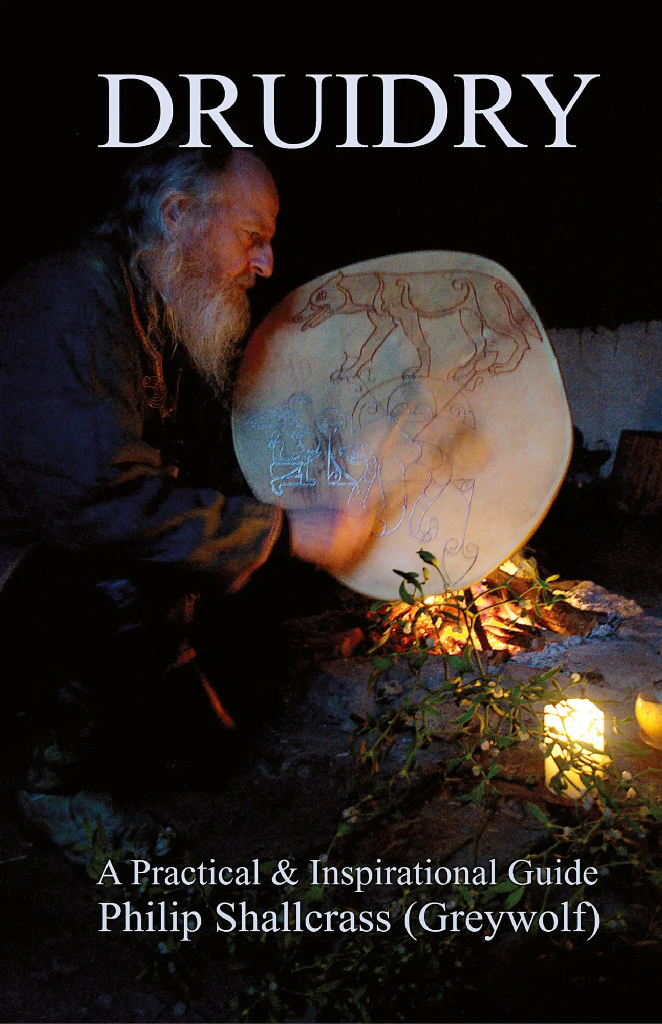 Cover: 9781915604002 | Druidry | A Practical &amp; Inspirational Guide | Philip Shallcrass | Buch
