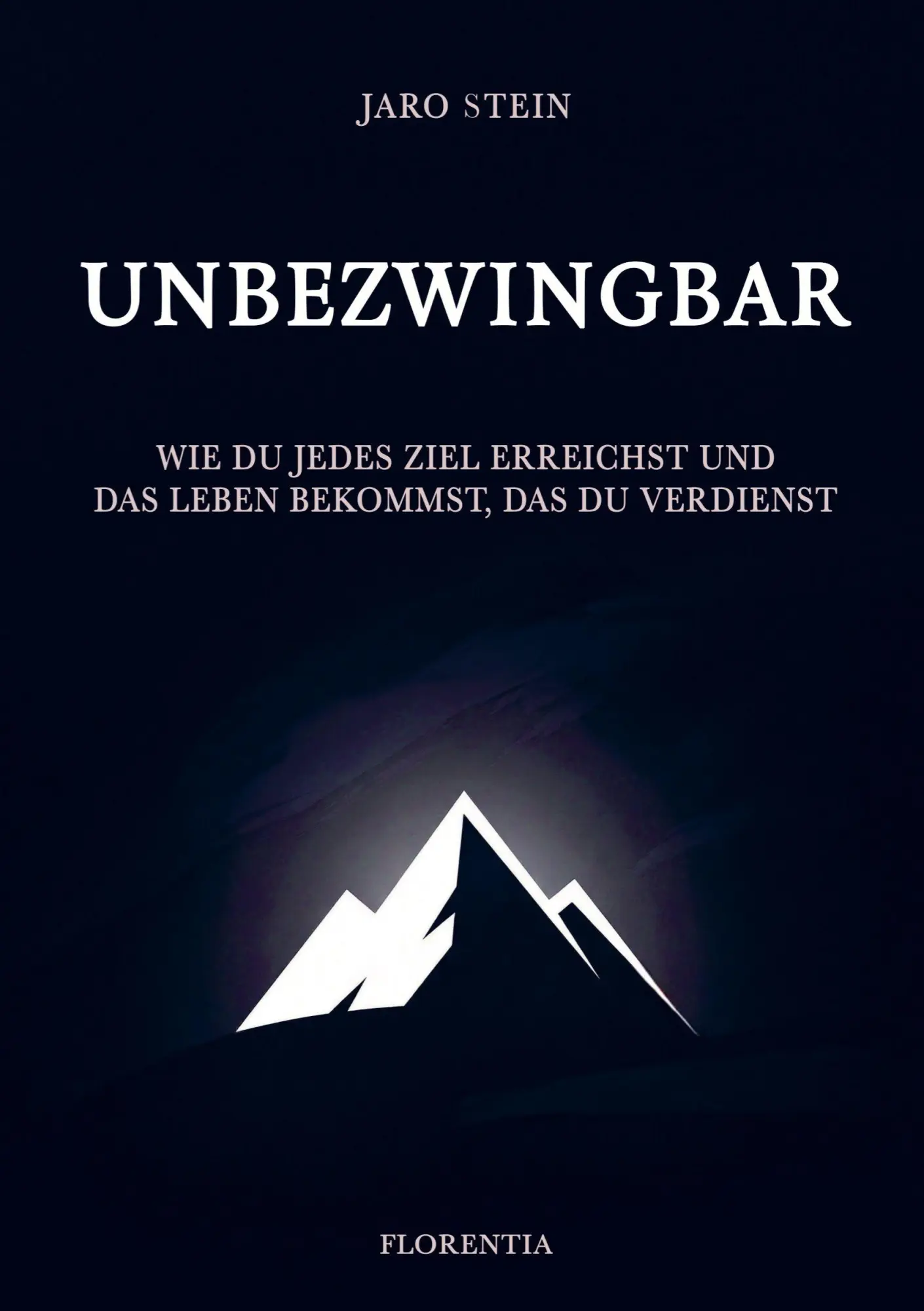 Cover: 9783903694002 | Unbezwingbar | Jaro Stein | Taschenbuch | 176 S. | Deutsch | 2026