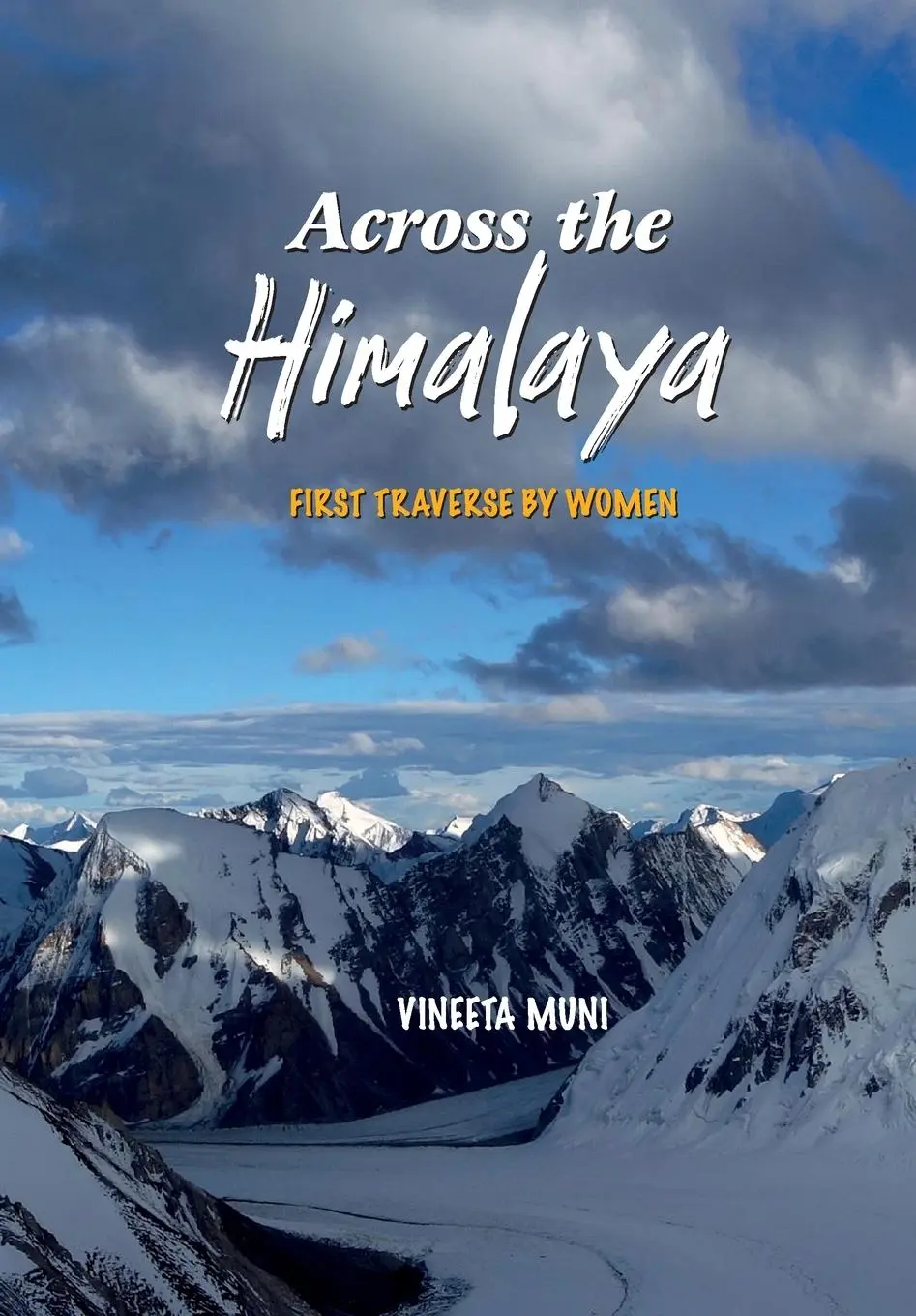 Cover: 9788198154002 | Across the Himalaya | Vineeta Muni | Taschenbuch | Englisch | 2025