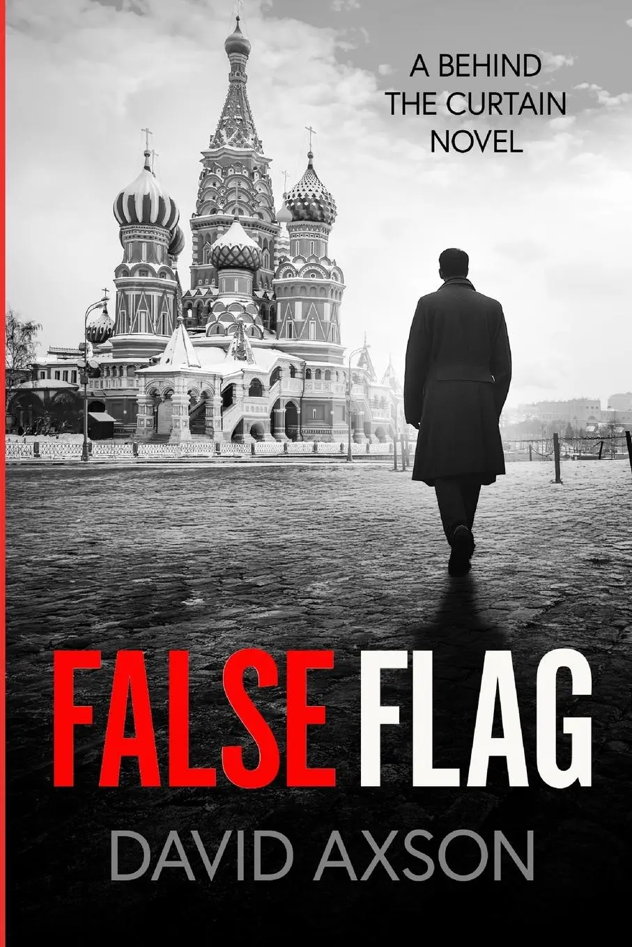 Cover: 9798992814002 | False Flag | David Axson | Taschenbuch | Englisch | 2025 | Sonax Group