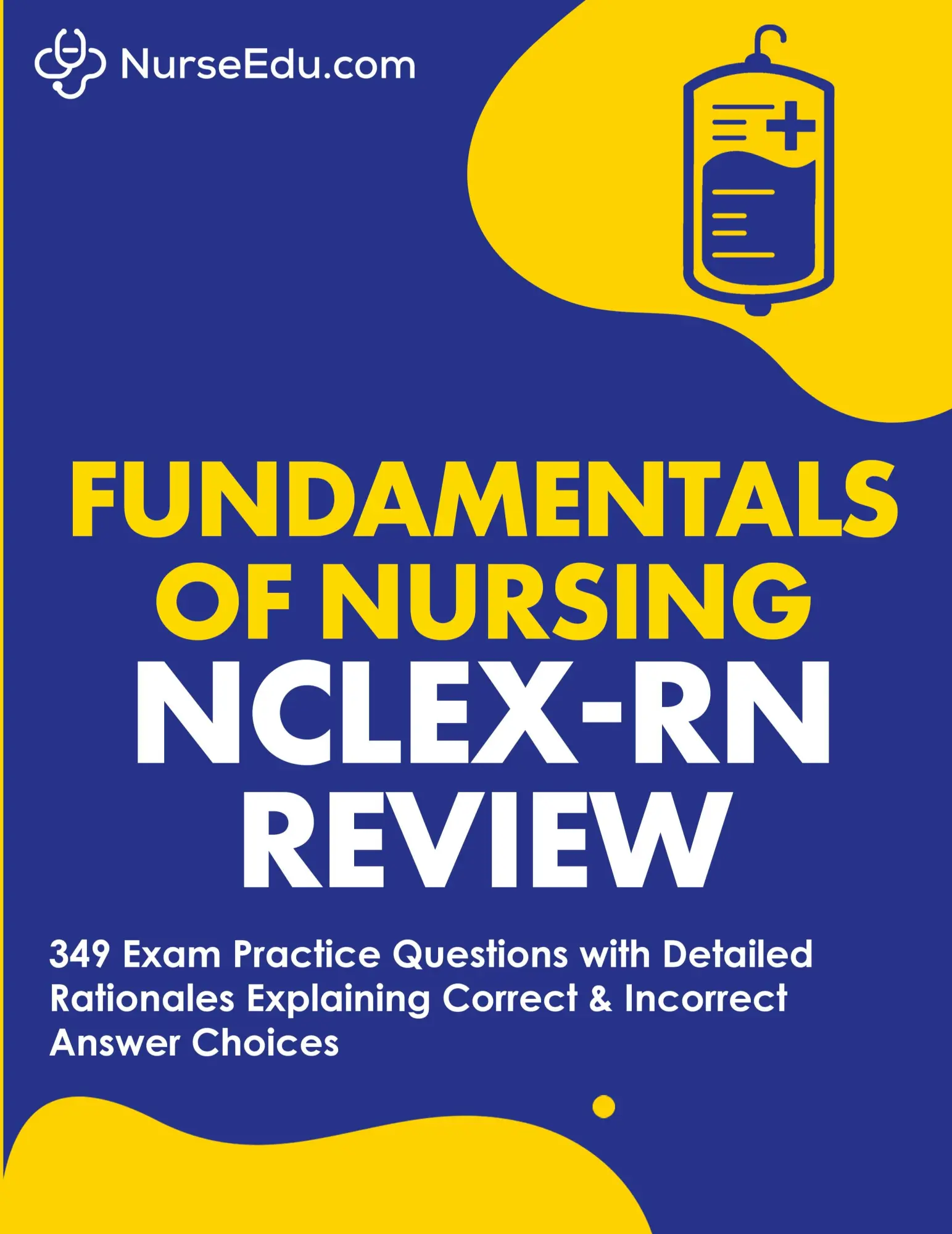 Cover: 9781952914102 | ¿Fundamentals of Nursing - NCLEX-RN Exam Review | Nurseedu | Buch Cover: 9781952914102 | ¿Fundamentals of Nursing - NCLEX-RN Exam Review | Nurseedu | Buch
