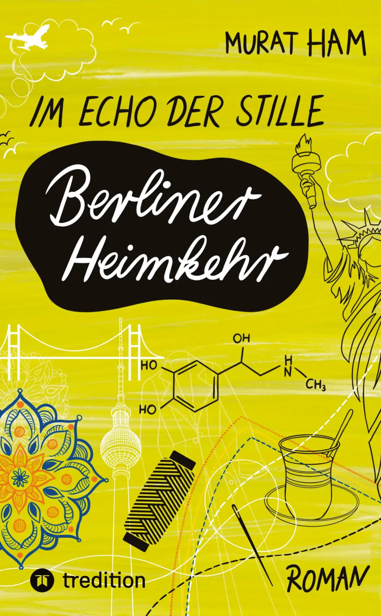 Cover: 9783384454102 | Im Echo der Stille: Berliner Heimkehr | Murat Ham | Buch | 208 S.
