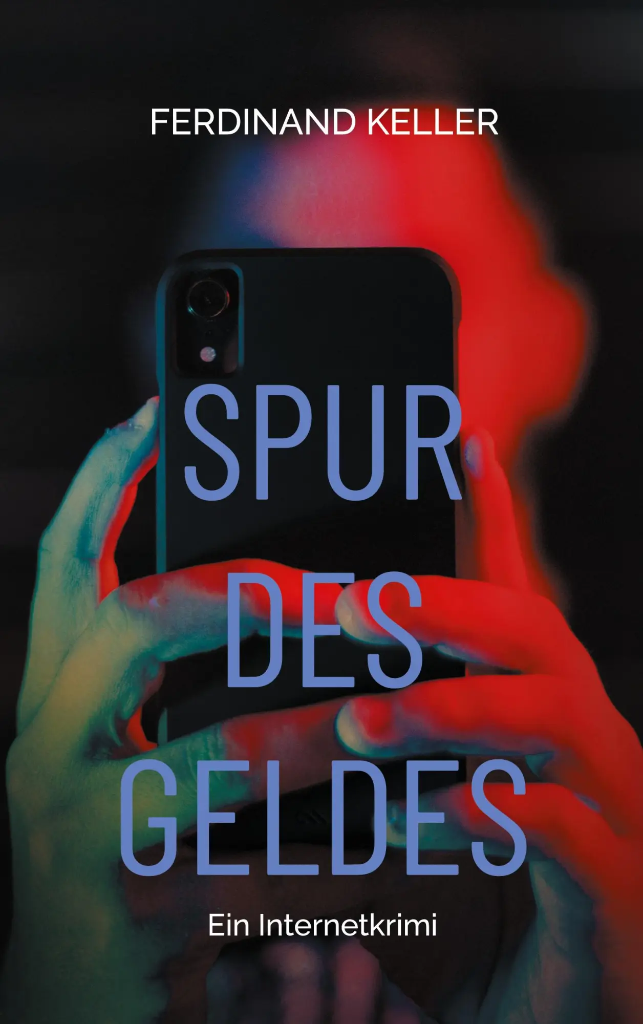 Cover: 9783819224102 | Spur des Geldes | Ein Internetkrimi | Ferdinand Keller | Taschenbuch