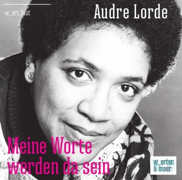 Cover: 9783945644102 | Audre Lorde - Meine Worte werden da sein, 1 Audio-CD | Audre Lorde