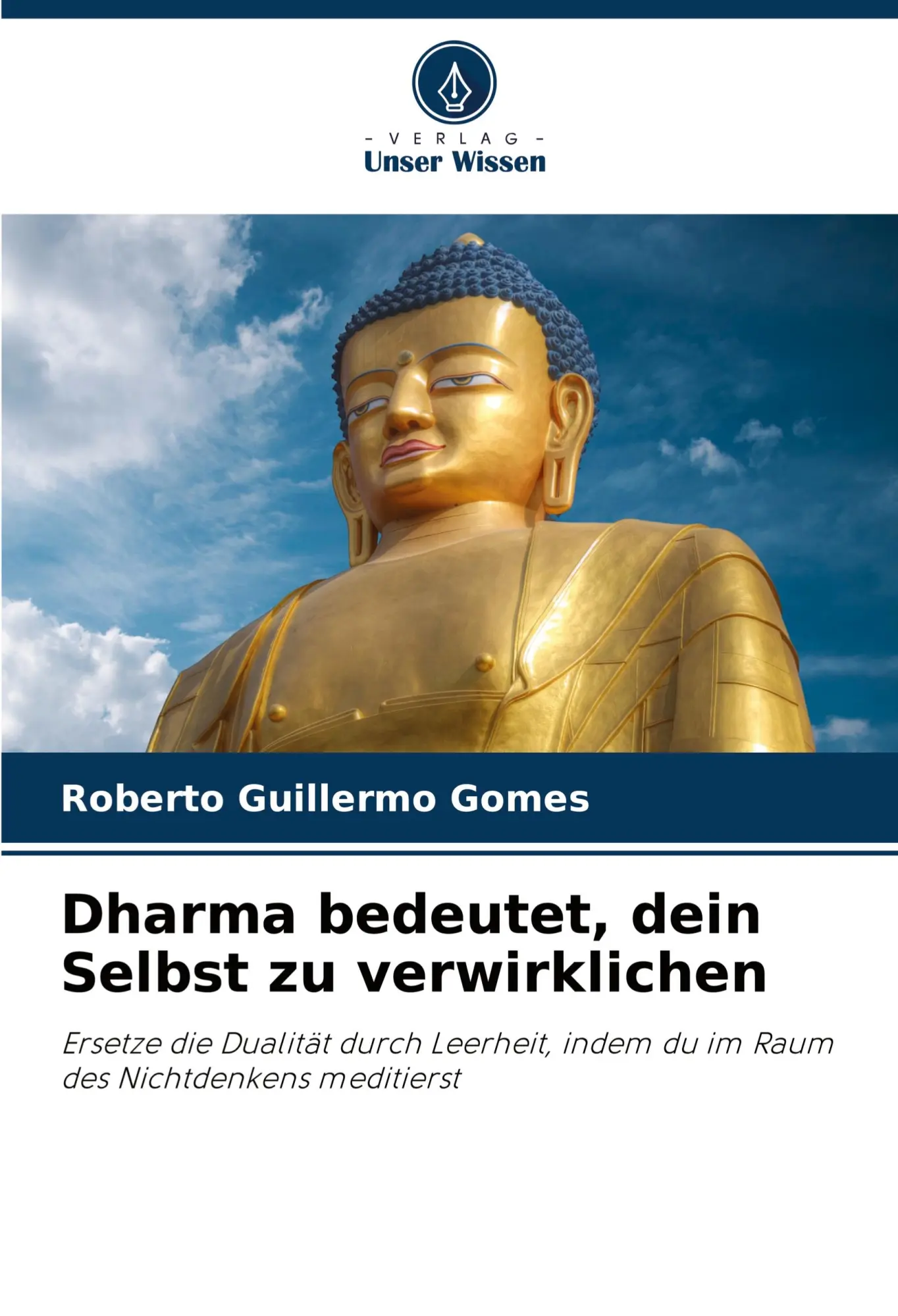 Cover: 9786207004102 | Dharma bedeutet, dein Selbst zu verwirklichen | Gomes | Taschenbuch
