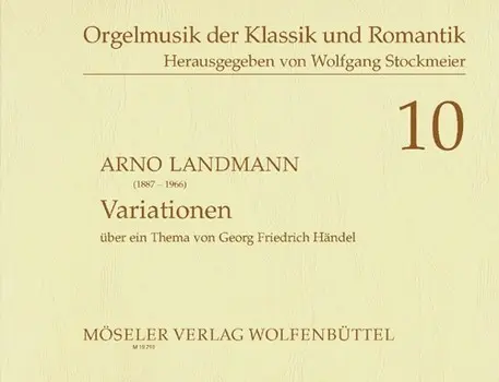 Cover: 9790203704102 | Variationen über ein Thema von Händel für Orgel | Arno Landmann | Buch