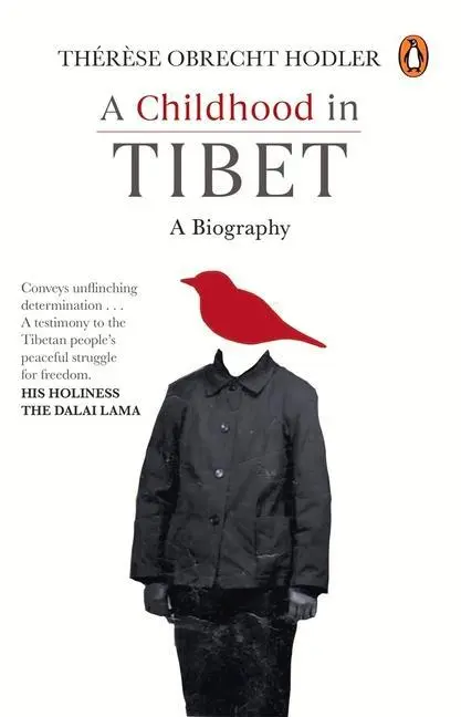 Cover: 9780670094202 | Childhood in Tibet (True Life-Story of a Woman, Who Spent 22 Years...