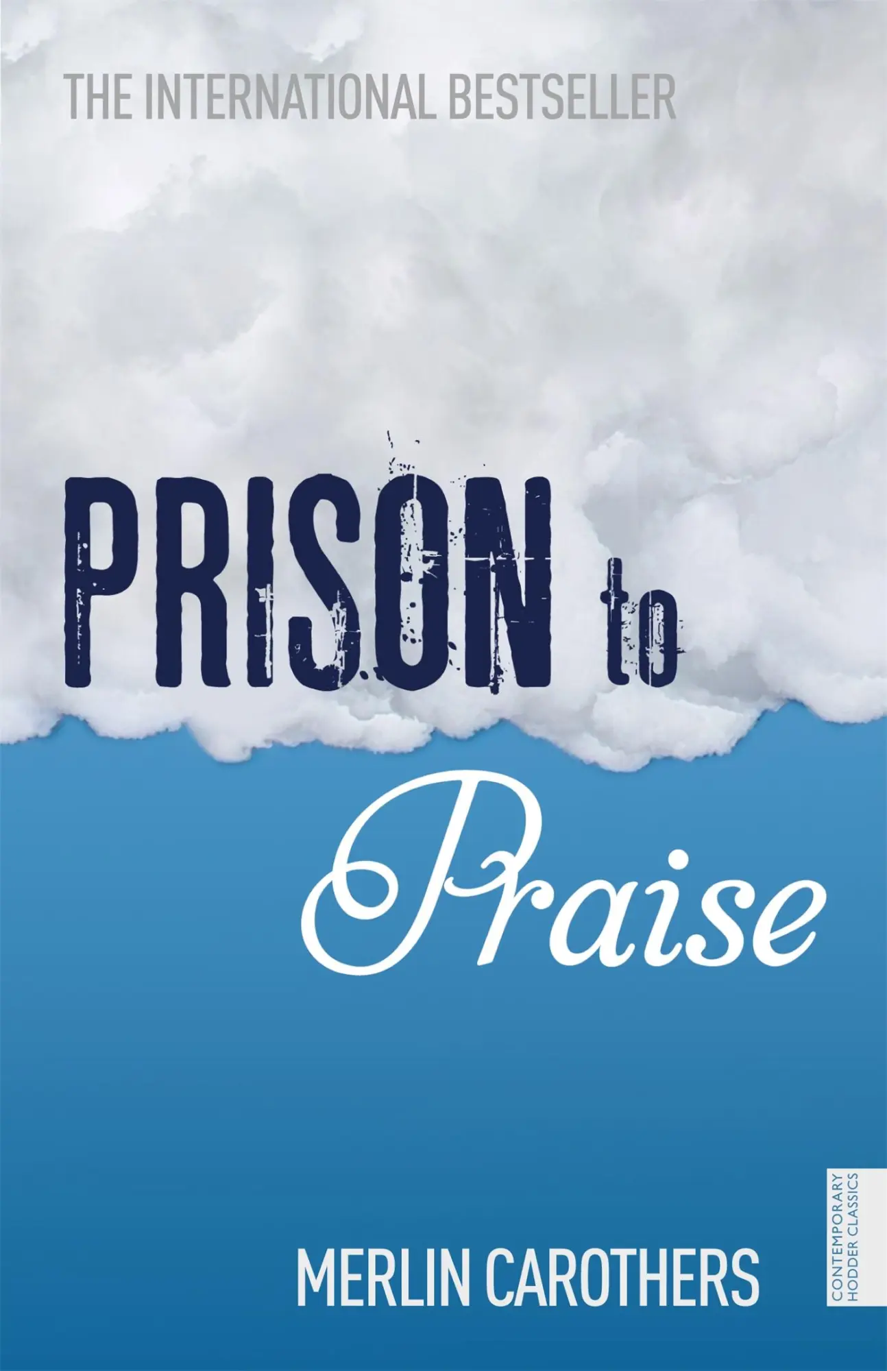 Cover: 9781444724202 | Prison to Praise | Merlin Carothers | Taschenbuch | Englisch | 2010
