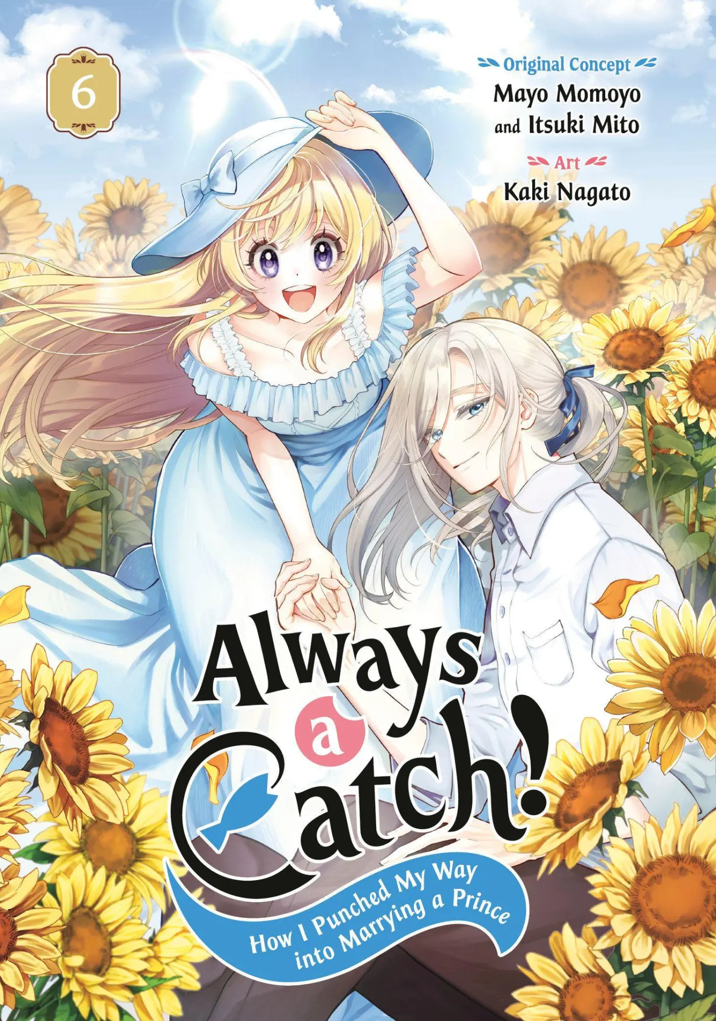Cover: 9781646094202 | Always a Catch! 06 | How I Punched My Way Into Marrying a Prince