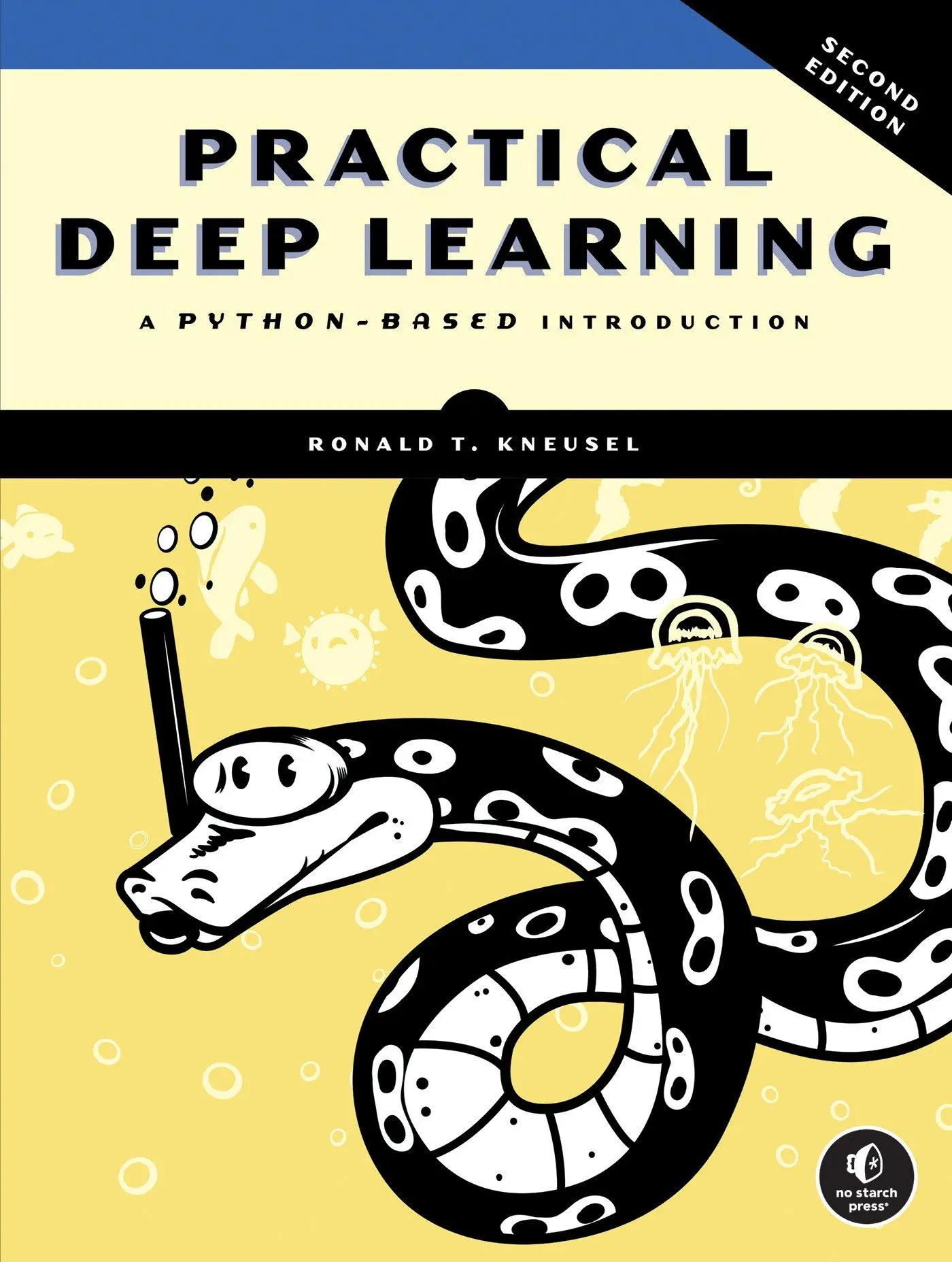 Cover: 9781718504202 | Practical Deep Learning, 2nd Edition | A Python-Based Introduction