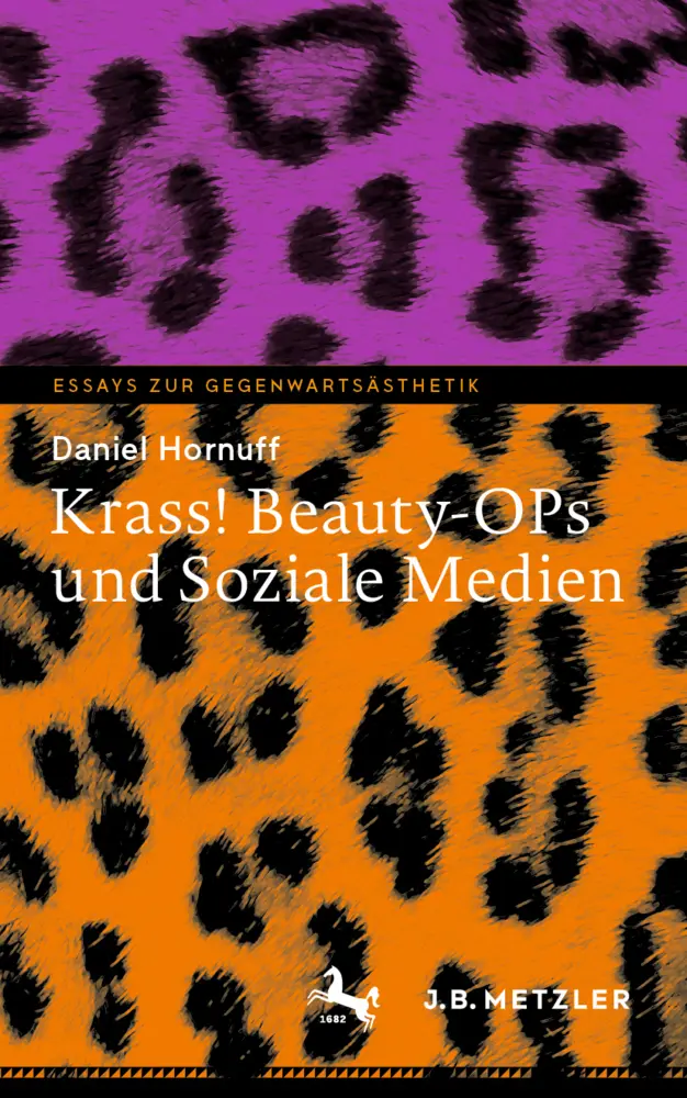 Cover: 9783662634202 | Krass! Beauty-OPs und Soziale Medien | Daniel Hornuff | Taschenbuch
