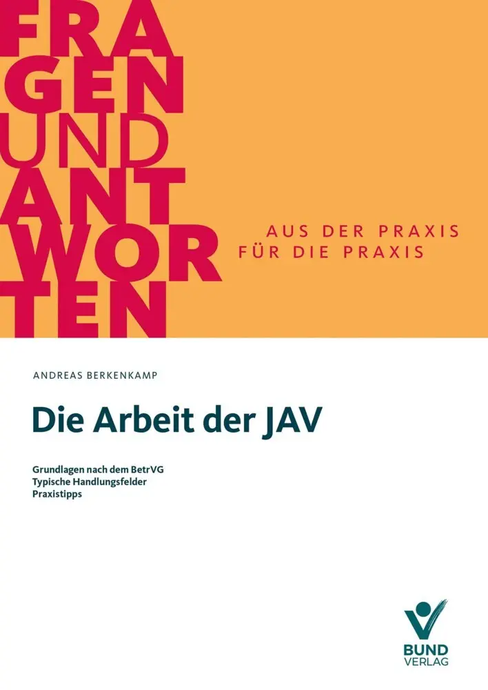 Die Arbeit der JAV