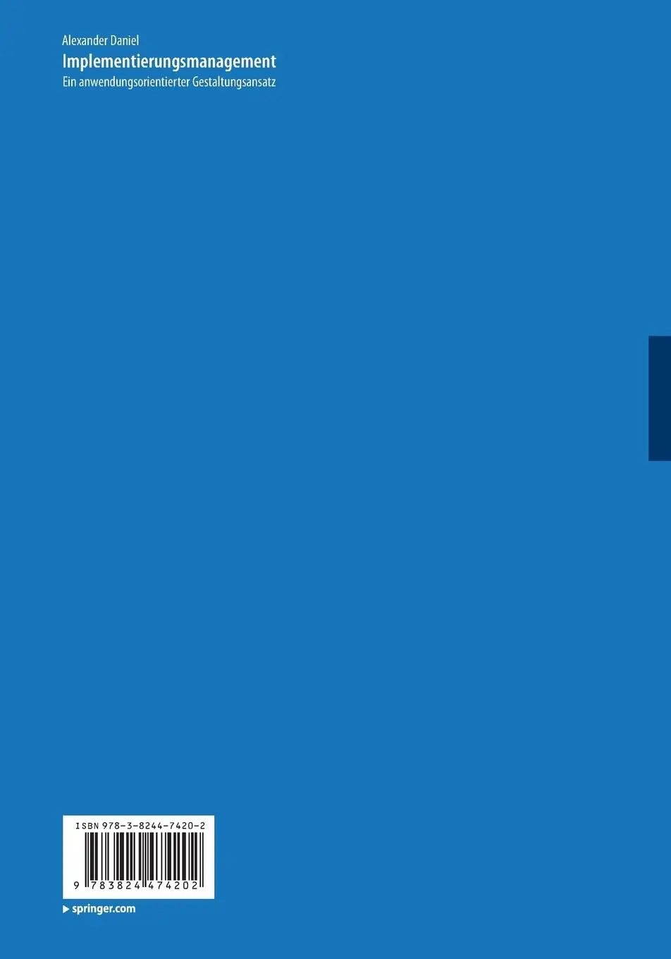 Rückseite: 9783824474202 | Implementierungsmanagement | Alexander Daniel | Taschenbuch | xxii