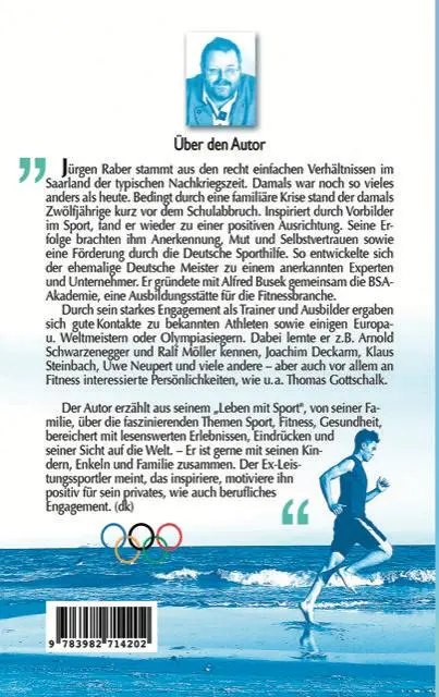 Rückseite: 9783982714202 | Mein Leben mit Sport | Jürgen Raber | Taschenbuch | 336 S. | Deutsch