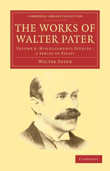 Cover: 9781108034302 | The Works of Walter Pater | Walter Pater | Taschenbuch | Englisch