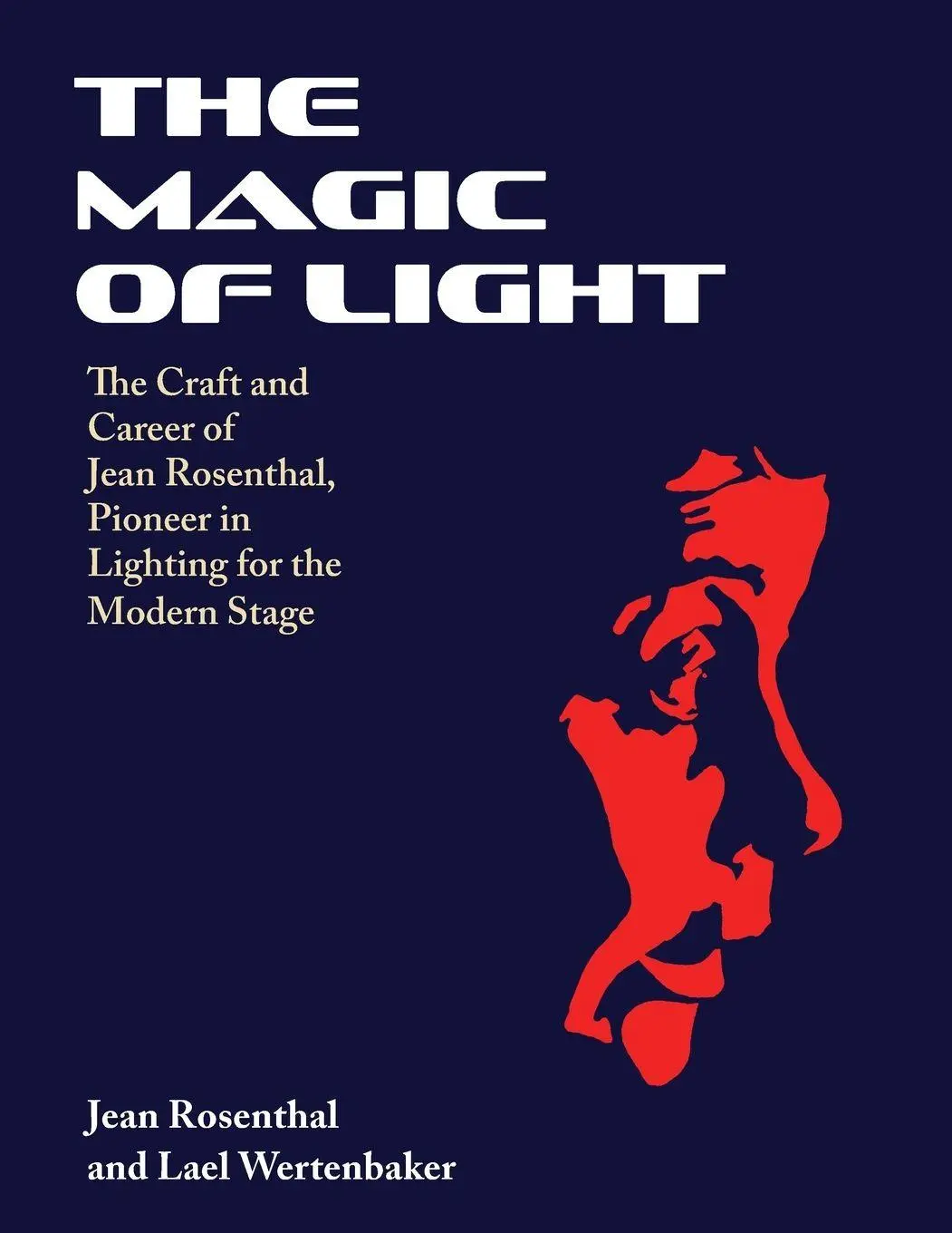 Cover: 9781648374302 | The Magic of Light | Jean Rosenthal (u. a.) | Taschenbuch | Englisch