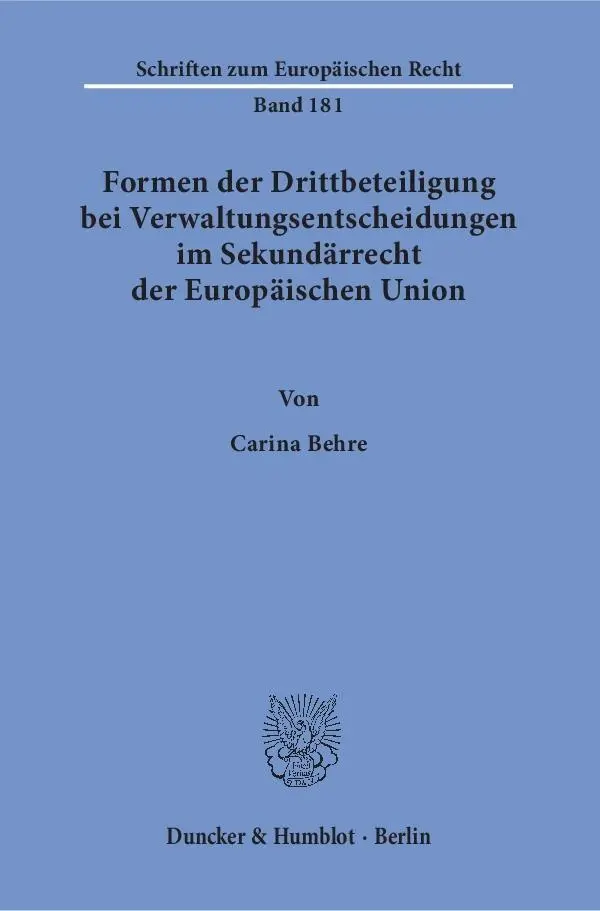 Cover: 9783428154302 | Formen der Drittbeteiligung bei Verwaltungsentscheidungen im...