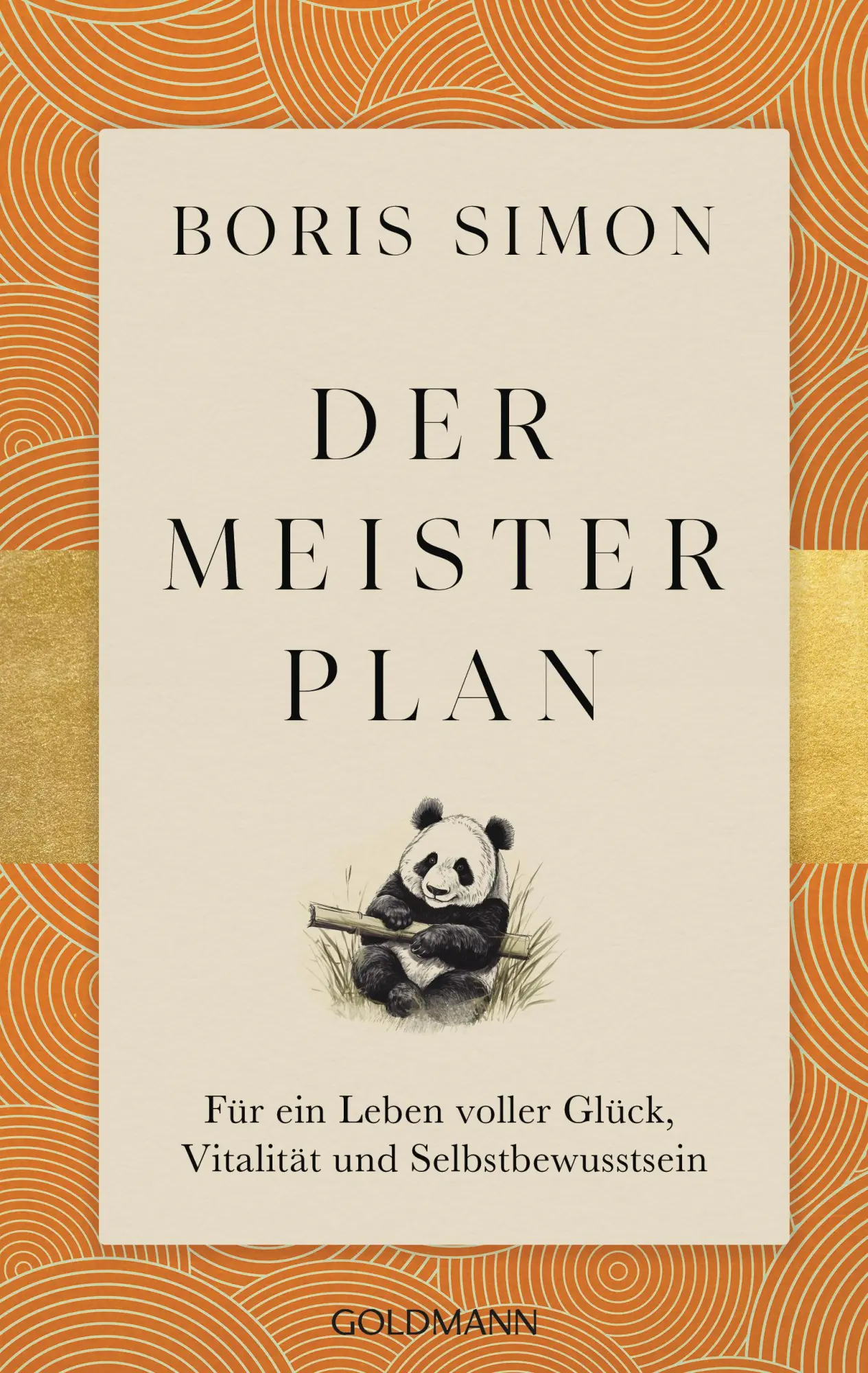 Cover: 9783442224302 | Der Meisterplan für ein Leben voller Glück, Vitalität und...
