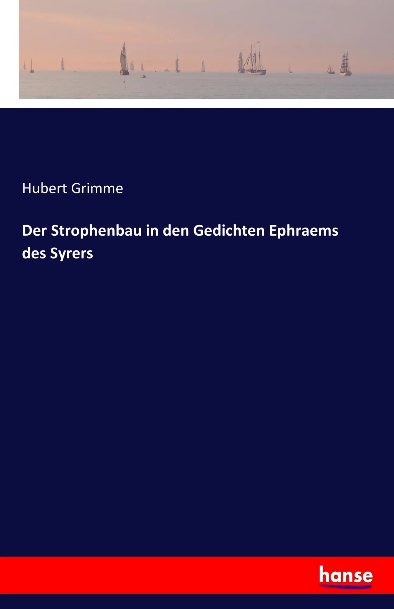 Cover: 9783741134302 | Der Strophenbau in den Gedichten Ephraems des Syrers | Hubert Grimme