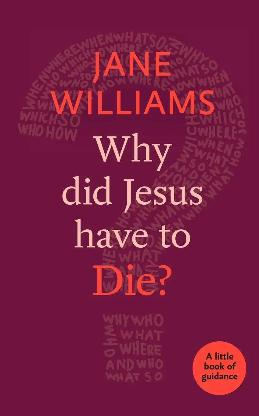 Cover: 9780281074402 | Why did Jesus Have to Die? | Philip Law | Taschenbuch | Englisch