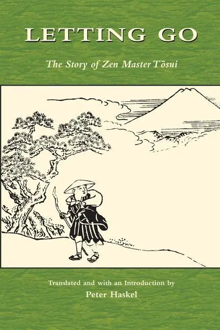 Cover: 9780824824402 | Letting Go | The Story of Zen Master Tosui | Peter Haskel | Buch