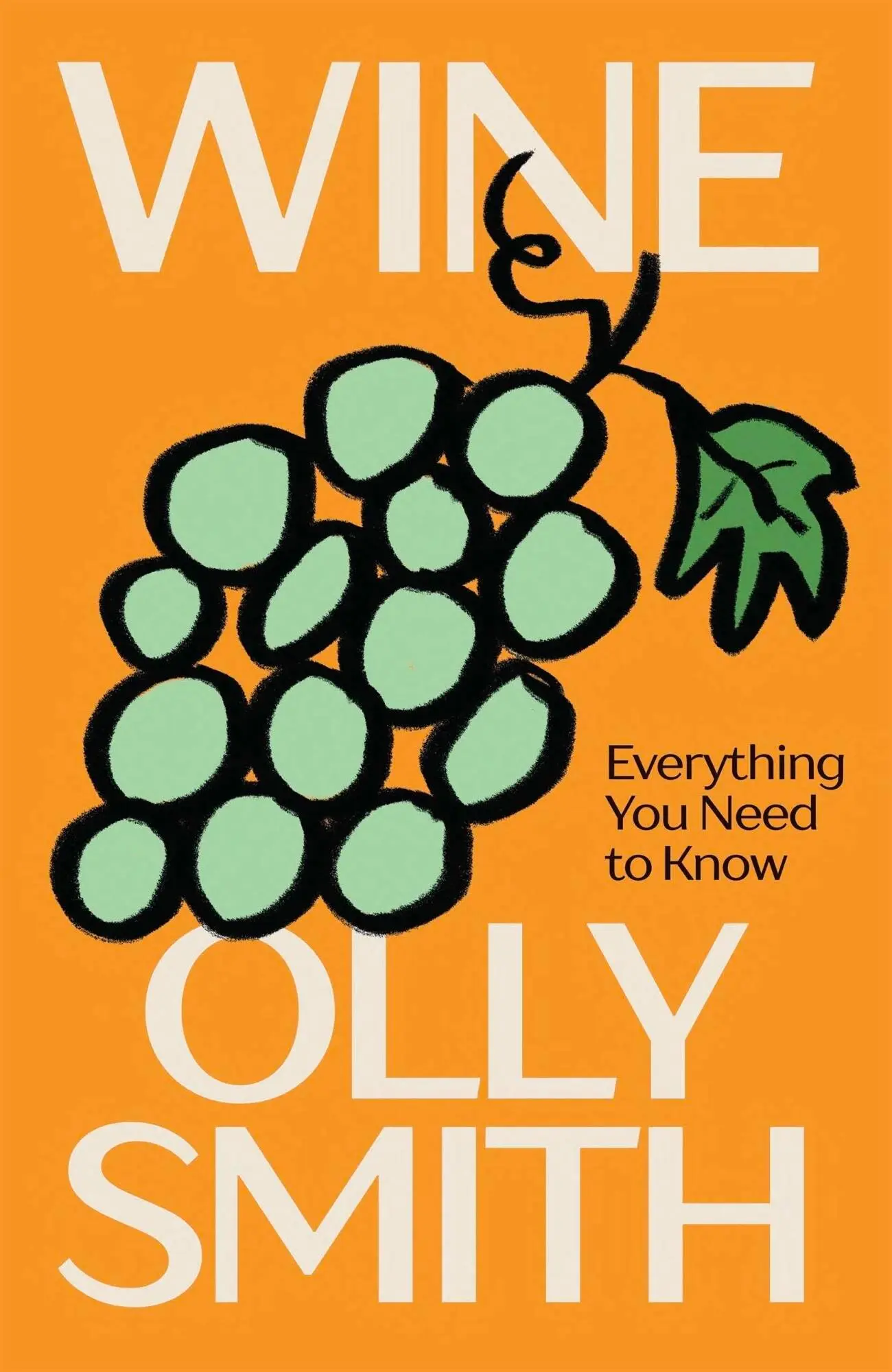 Cover: 9781837834402 | Wine | Everything You Need to Know | Olly Smith | Buch | Englisch
