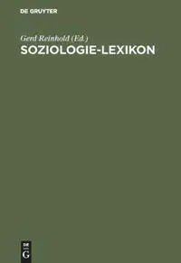 Cover: 9783486254402 | Soziologie-Lexikon | Gerd Reinhold | Buch | Einband - fest (Hardcover)