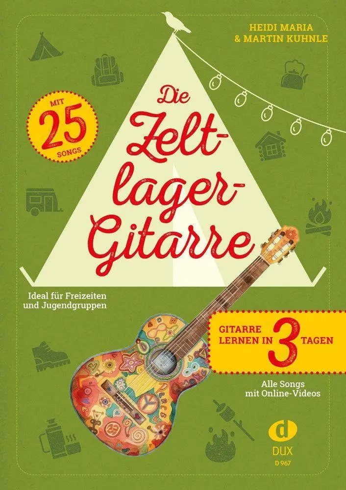 Cover: 9783868494402 | Die Zeltlager-Gitarre | Gitarre lernen in 3 Tagen | Kuhnle (u. a.)