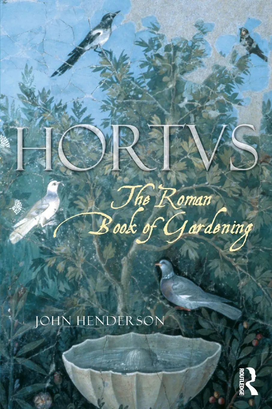 Cover: 9780415324502 | The Roman Book of Gardening | John Henderson | Taschenbuch | Englisch