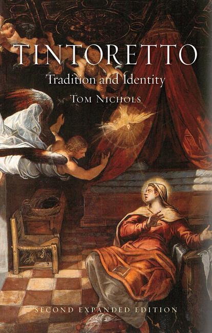 Tintoretto | Tradition and Identity | Tom Nichols | Taschenbuch | Kartoniert / Broschiert | Englisch | 2015 | Reaktion Books | EAN 9781780234502 - Nichols, Tom