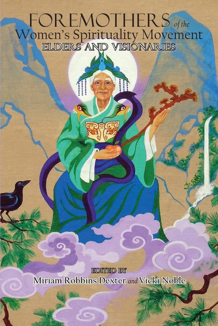 Cover: 9781934844502 | Foremothers of the Women's Spirituality Movement | Dexter (u. a.)